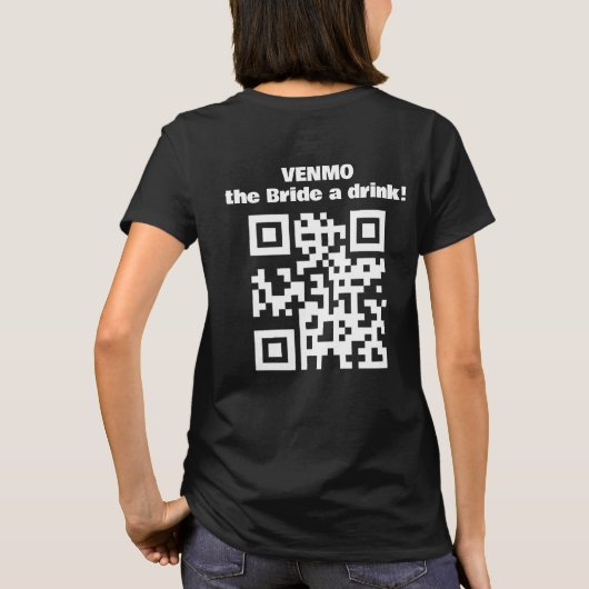 Venmo De Bruid Een Drankje QR Code Champagne Toast T-shirt (Achterkant)