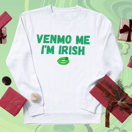"Venmo Me I'm Irish" Baby T-shirt - Funny St. Patr