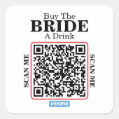 Venmo QR Code Koop de Bruid Eén Op Een Meisjesavon Vierkante Sticker (Voorkant)