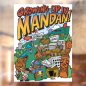 Venster Cling "Opgroeien in Mandan" Raamsticker (Vel 2)