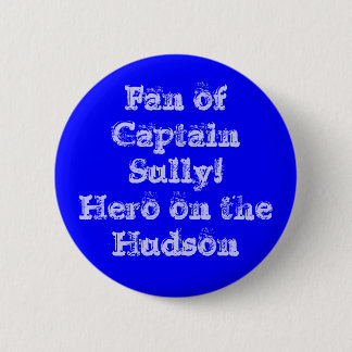 Ventilator van kapitein Sully! Hero Pin Ronde Button 5,7 Cm