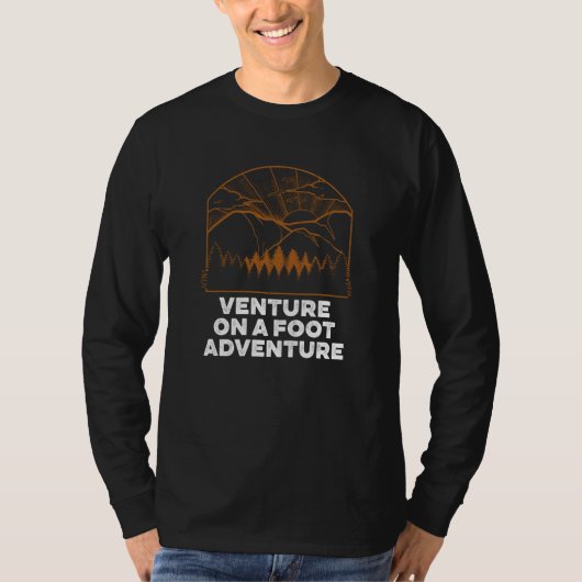 Venture on a Foot Adventure Camping Hiking Camper T-shirt (Voorkant)
