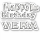 Vera Happy Birthday silver Aufkleber Sticker (Voorkant)
