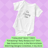 Verander ALLE tekst - Eén uitputtende Baba, Moeder Romper