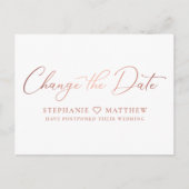 Verander de datum Modern Rose Goud Schrift Aankondigingskaart (Voorkant)