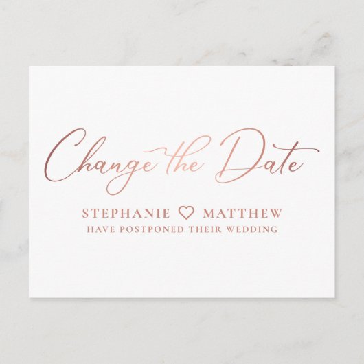 Verander de datum Modern Rose Goud Schrift Aankondigingskaart (Voorkant)