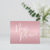 Verander de Datum Nieuw Plan Script Roze Goud Briefkaart (Staand voorkant)