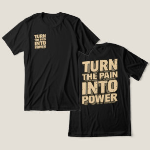 Verander De Pijn In Kracht Inspirerende Typografie Tri-Blend Shirt