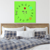 Verander de wereld canvas afdruk (Insitu (Slaapkamer))