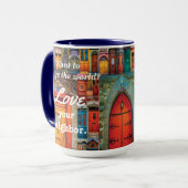 Verander de wereld van je buur unieke deuren mok (Voorkant links)