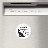 Verander één leven kat heiligdom magneet (Insitu (Vaatwasser))