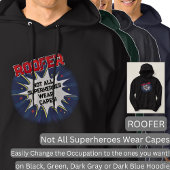 Verander elke tekst, DAKBEDEKKING, niet alle super Hoodie