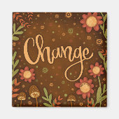 Verander  Fun Floral Modern Inspirity Magneet (Voorkant)