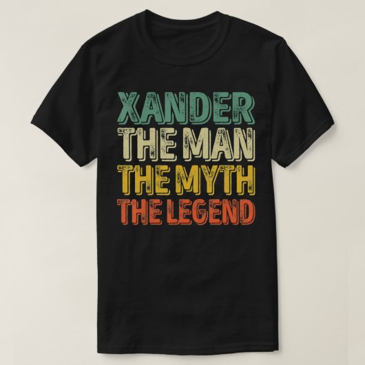 Verander het Man de mythe de legend voornaam Xan T-shirt (Design voorkant)