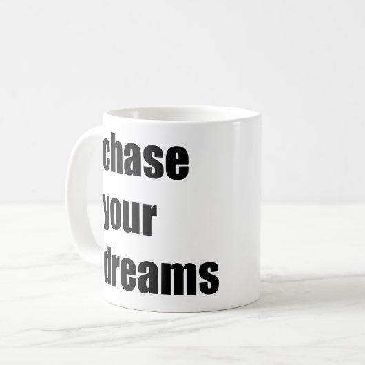 Verander je dromen koffiemok (Voorkant links)