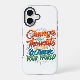 Verander je gedachten en verander je wereld Labels iPhone 16 Hoesje