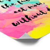 "Verander je leven vandaag" - Inspirerend Poster (Hoek)