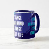 Verander je leven, verander je geest (BLUE) Mok (Voorkant rechts)
