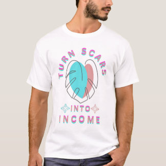 Verander littekens in inkomen t-shirt