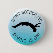 Verander me niet, DIVING is op Humor Button (Voorkant)