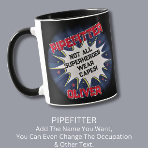 Verander naam tekst, PIPEFITTER, niet alle superhe Mok
