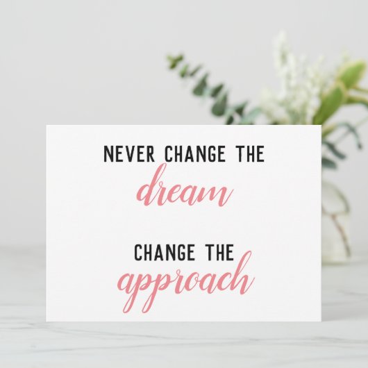 Verander nooit de droom bedankkaart (Staand voorkant)