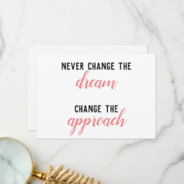 Verander nooit de droom bedankkaart