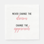 Verander nooit de droom servet (Voorkant)