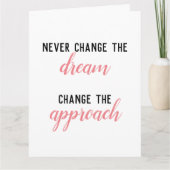 Verander nooit de droom, verander de aanpak bedankkaart (Voorkant)