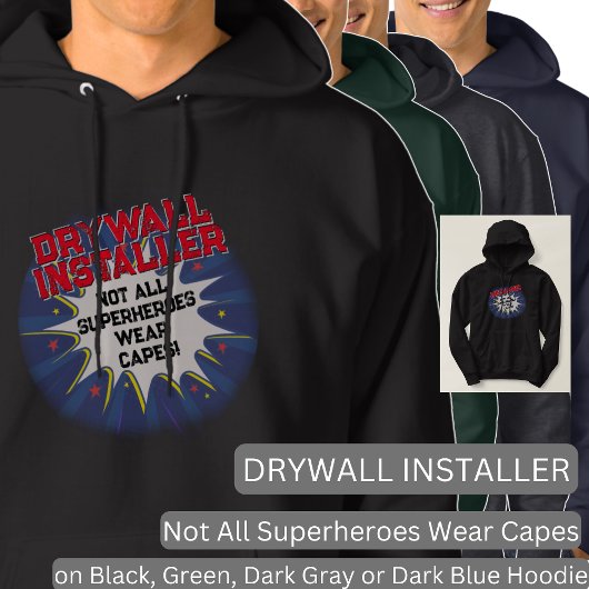 Verander tekst, DRYWALL INSTALLER Niet alle superh Hoodie