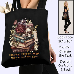 Verander tekst, Gothic Books & Lezer Quote, Zwart Tote Bag