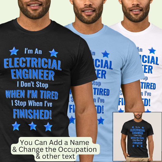 Verander tekst, ik ben een elektrotechnicus Stop n T-shirt