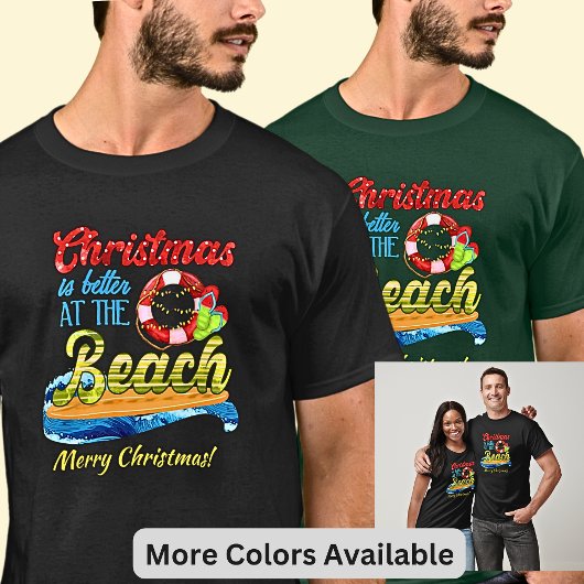 Verander tekst - Kerstmis is beter op het strand! T-shirt