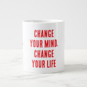 Verander van gedachten... Super grote Mok (Voorkant)