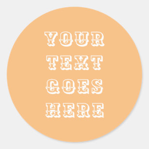 Veranderbare jouw tekst hier persoonlijke tekst ronde sticker