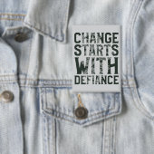 Verandering begint bij Defiance Button (Insitu)