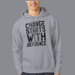 Verandering begint bij Defiance Hoodie