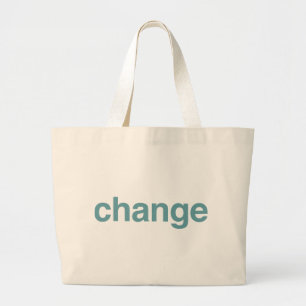 Verandering Grote Tote Bag
