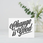 Verandering is een goede kennisgeving briefkaart (Staand voorkant)