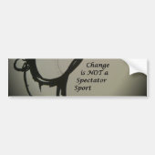Verandering is geen Spectator Sport Art Print Bumpersticker (Voorkant)