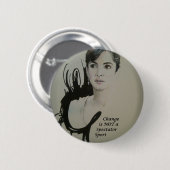 Verandering is geen Spectator Sport Art Print Ronde Button 5,7 Cm (Voorkant /achterkant)
