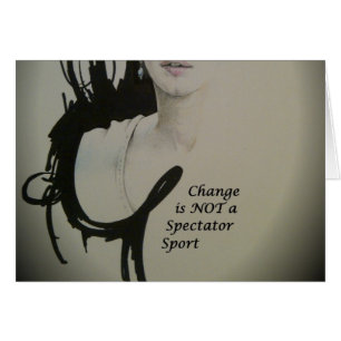Verandering is Geen Toeschouwerssport Kunstprint
