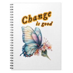 “Verandering is goed”, dromen najagen, inspirerend Notitieboek