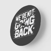 Verandering is hier: we gaan niet terug ronde klok (Hoek)