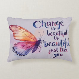 Verandering is net zo mooi als jij – Inspirerend Accent Kussen