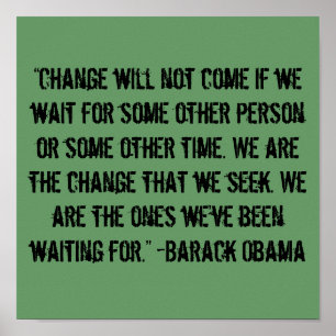 "Verandering komt niet..." Barack Obama Quote Poster