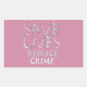 Verandering mogelijk maken met de :Save Lives Redu Rechthoekige Sticker