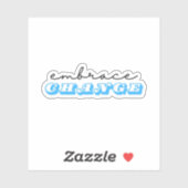 Verandering omarmen sticker (Vel)