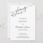 Verandering van Plannen Elegant Script Zwart Wit K Save The Date (Voorkant)