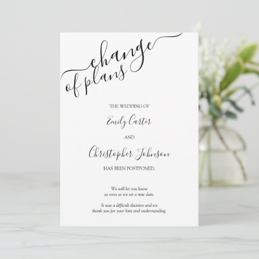 Verandering van Plannen Elegant Script Zwart Wit K Save The Date (Staand voorkant)